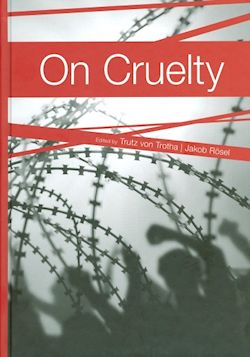 On Cruelty · Sur la cruauté · Über Grausamkeit